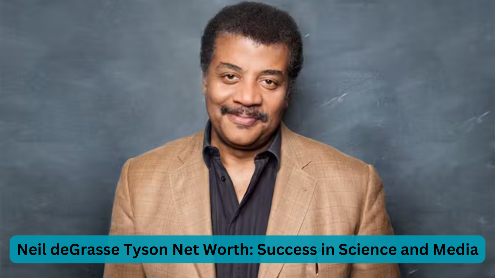 Neil De Grasse Tyson Net Worth
