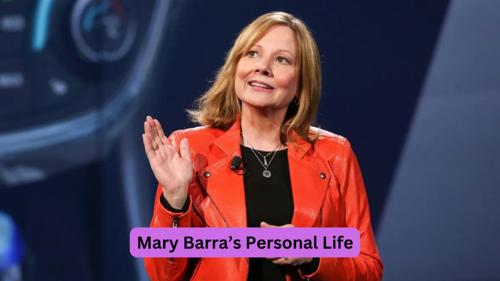 Mary Barra’s Personal Life