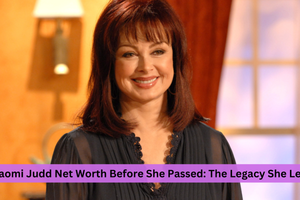 naomi judd net worth