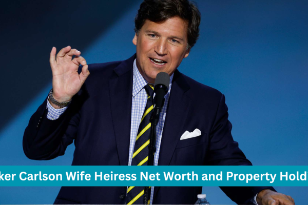 tucker carlson wife heiress net worth