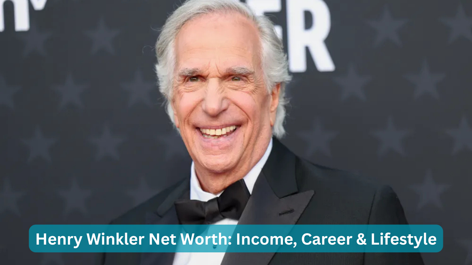 Henry Winkler Net Worth: Income, Career & Lifestyle