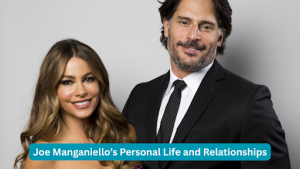 Joe Manganiello’s Personal Life and