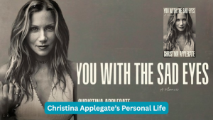 Christina Applegate’s Memoir You with the Sad Eyes
