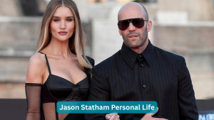 Jason Statham Personal Life