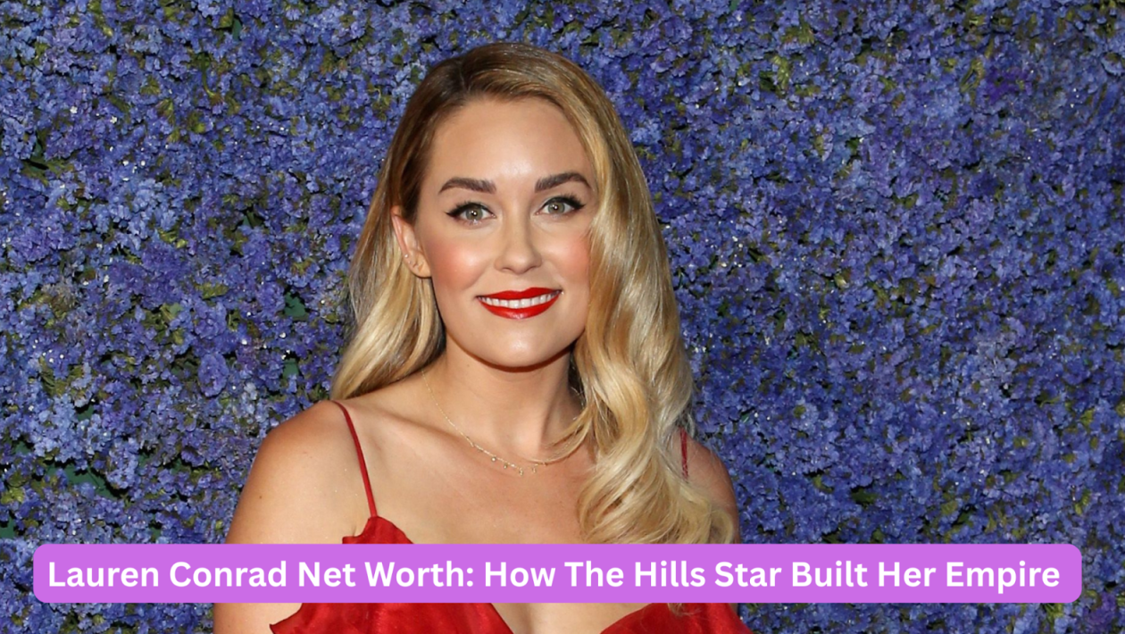 lauren conrad net worth