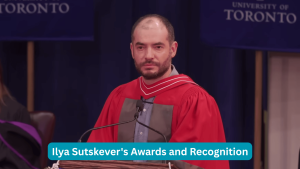 Ilya Sutskever's Awards and Recognition