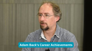 Adam Back's Career Achievements